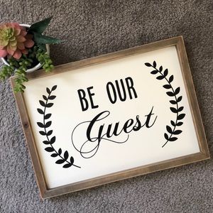 Be Our Guest Sign